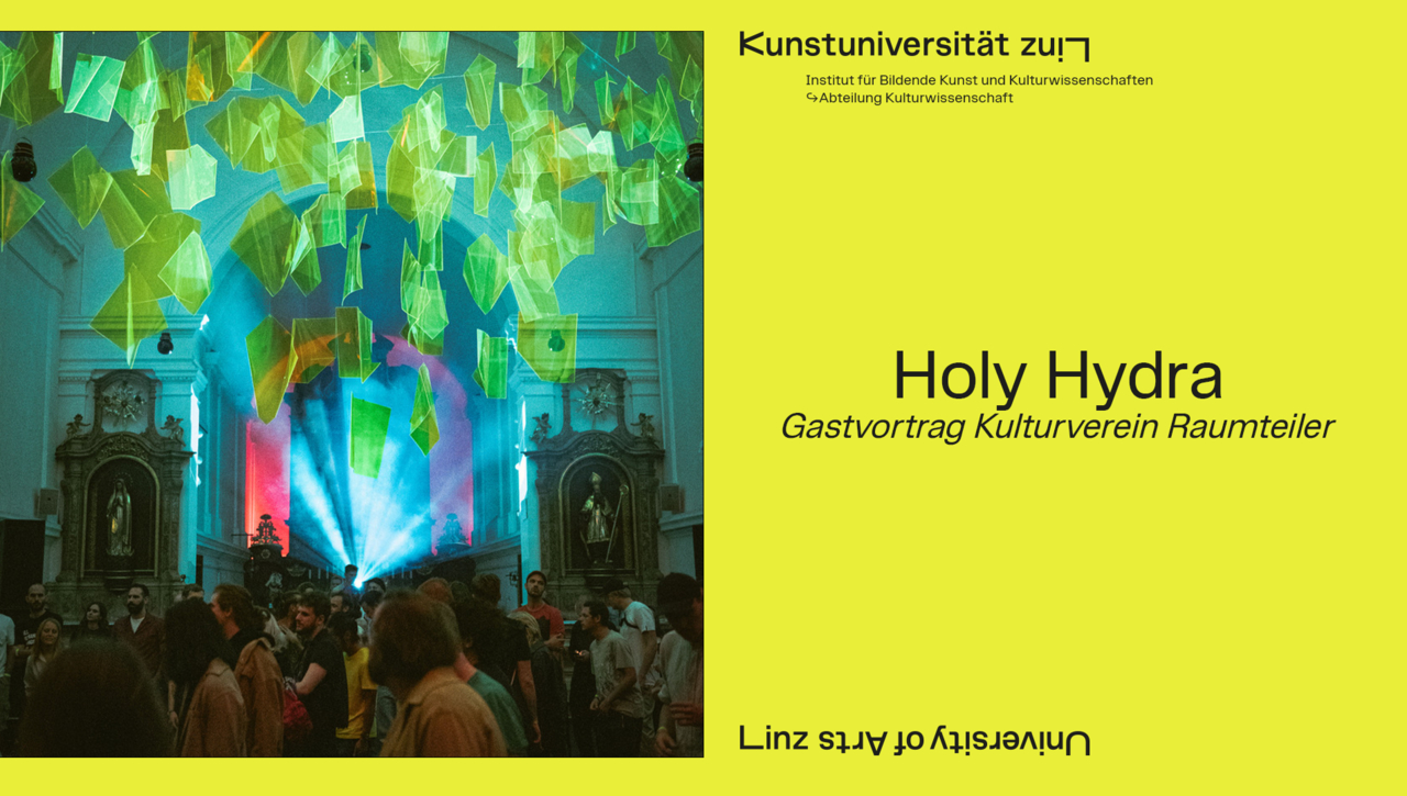 HOLY HYDRA | Gastvortrag Kulturverein Raumteiler